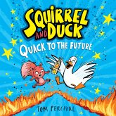 Squirrel and Duck: Quack to the Future (MP3-Download)
