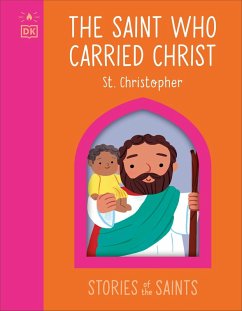 Cover The Saint who Carried Christ - St. Christopher (eBook, ePUB)