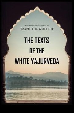 Cover The Texts of the White Yajurveda (eBook, ePUB)