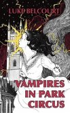 Vampires in Park Circus (eBook, ePUB) Vampires in Park Circus (eBook, ePUB)