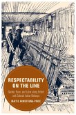 Respectability on the Line (eBook, ePUB)