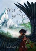 Your Wings (eBook, ePUB)