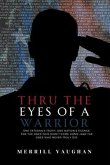 Thru The Eyes of a Warrior (eBook, ePUB)
