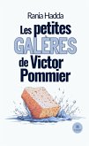 Les petites galères de Victor Pommier (eBook, ePUB)