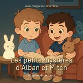 Les petits mystères d'Alban et Mitch (eBook, ePUB)