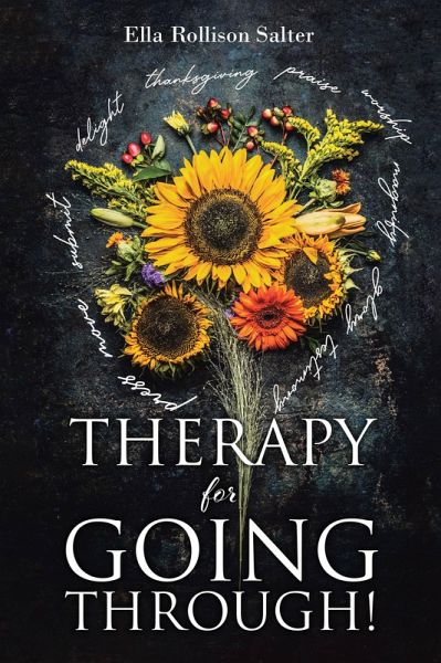 Therapy for Going Through! (eBook, ePUB) Therapy for Going Through! (eBook, ePUB)