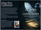 Echoes from Confinement (eBook, ePUB)