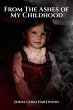 From the Ashes of My Childhood -... - Bild 1