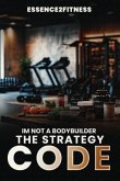 I'm Not a Bodybuilder (eBook, ePUB) I'm Not a Bodybuilder (eBook, ePUB)