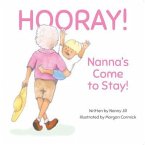 Hooray - Nanna's Come to Stay (eBook, ePUB)