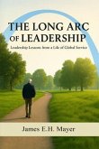 The Long Arc of Leadership (eBook, ePUB)