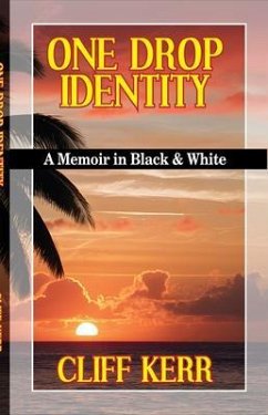 ONE DROP IDENTITY (eBook, ePUB) - Kerr, Cliff