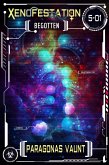 Xenofestation 5-01 - Begotten (eBook, ePUB)