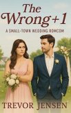 The Wrong + 1 (eBook, ePUB) The Wrong + 1 (eBook, ePUB)