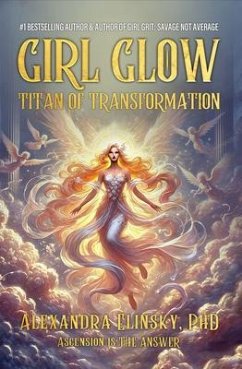 GIRL GLOW (eBook, ePUB) - Elinsky