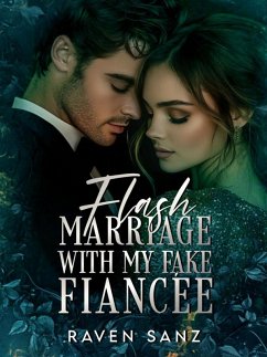 Cover Flash Marriage with my Fake Fiance (eBook, ePUB)