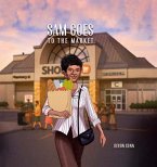 Sam Goes to The Market (eBook, ePUB)