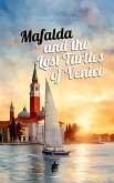 Mafalda and the Lost Turtles of Venice (eBook, ePUB)