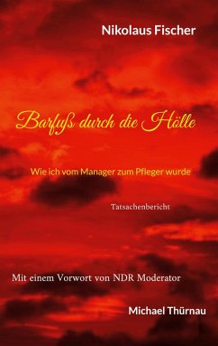 Barfuß durch die Hölle (eBook, ePUB)