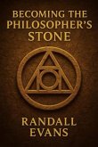 Becoming the Philosopher's Stone (eBook, ePUB)