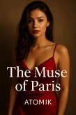 The muse of Paris (eBook, ePUB) The muse of Paris (eBook, ePUB)