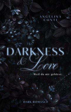 Weil du mir gehörst. (eBook, ePUB) - Conti, Angelina