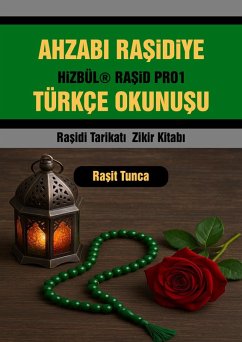 Ahzabi Rasidiye Türkçe Okunusu (eBook, ePUB) - Tunca, Rasit