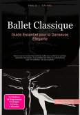 Ballet Classique (eBook, ePUB) Ballet Classique (eBook, ePUB)