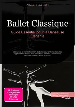 Ballet Classique (eBook, ePUB) - Salbei, Eka A. I.