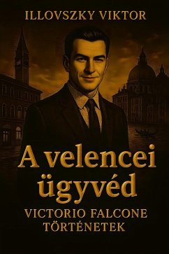 Cover A velencei ügyvéd (eBook, ePUB)