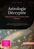 Astrologie Décryptée (eBook, ePUB) Astrologie Décryptée (eBook, ePUB)