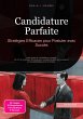 Candidature Parfaite (eBook, ePUB) - Bild 1