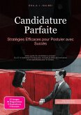Candidature Parfaite (eBook, ePUB)