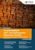 Praxishandbuch SAP - Geschäftspartner (Business Partner) - Funktionen und Integration in SAP S/4HANA (eBook, ePUB) Praxishandbuch SAP - Geschäftspartner (Business Partner) - Funktionen und Integration in SAP S/4HANA (eBook, ePUB)