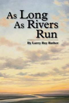 Cover As Long As Rivers Run (eBook, ePUB)