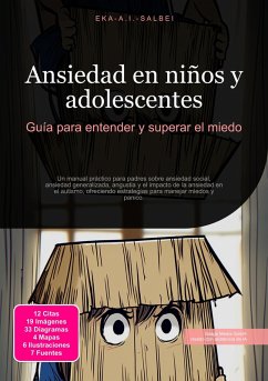 Ansiedad en niños y adolescentes (eBook, ePUB) - Salbei, Eka A. I. Ansiedad en niños y adolescentes (eBook, ePUB) - Salbei, Eka A. I.