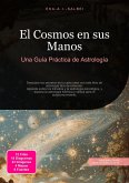 El Cosmos en sus Manos (eBook, ePUB) El Cosmos en sus Manos (eBook, ePUB)