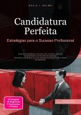 Candidatura Perfeita (eBook, ePUB)