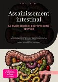 Assainissement intestinal (eBook, ePUB) Assainissement intestinal (eBook, ePUB)