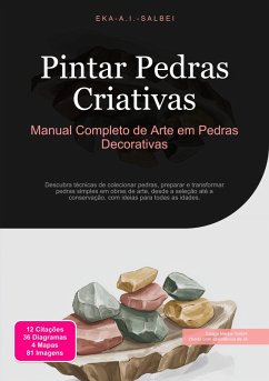 Pintar Pedras Criativas (eBook, ePUB) - Salbei, Eka A. I.