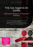 Vrij van Angst in de Liefde (eBook, ePUB)