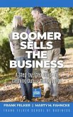 Boomer Sells The Business (eBook, ePUB) Boomer Sells The Business (eBook, ePUB)