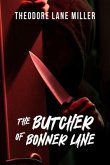 The Butcher of Bonner Lane (eBook, ePUB) The Butcher of Bonner Lane (eBook, ePUB)