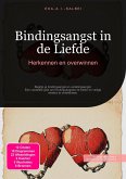 Bindingsangst in de Liefde (eBook, ePUB) Bindingsangst in de Liefde (eBook, ePUB)