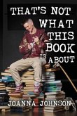 That's Not What This Book Is About (eBook, ePUB)