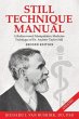 Still Technique Manual: A Rediscovered... - Bild 1