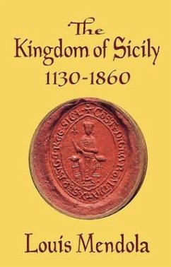 Cover The Kingdom of Sicily 1130-1860 (eBook, ePUB)