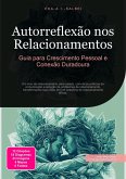 Autorreflexão nos Relacionamentos (eBook, ePUB)