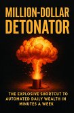 Million-Dollar Detonator (eBook, ePUB)