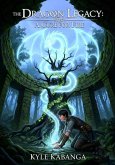 The Dragon Legacy (eBook, ePUB) The Dragon Legacy (eBook, ePUB)